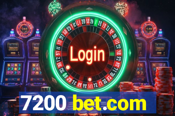 7200 bet.com